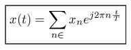 développement en série de Fourier