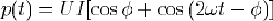 p(t)=UI[cos(phi)+cos(2omega t-phi)]