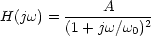 H(jomega)=A/(1+jomega/omega0)^2