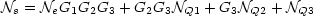 Ns=NeG1G2G3+G2G3Nq1+G3Nq2+Nq3