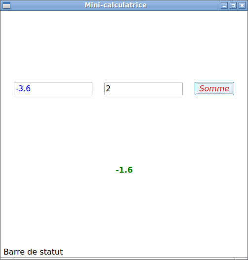 Fenêtre complétée avec deux nombres saisis et le résultat du calcul affiché dans l'étiquette